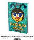Bachuki Bumblebee Children's Book: A Very Little Bumblebee (Hardcover)